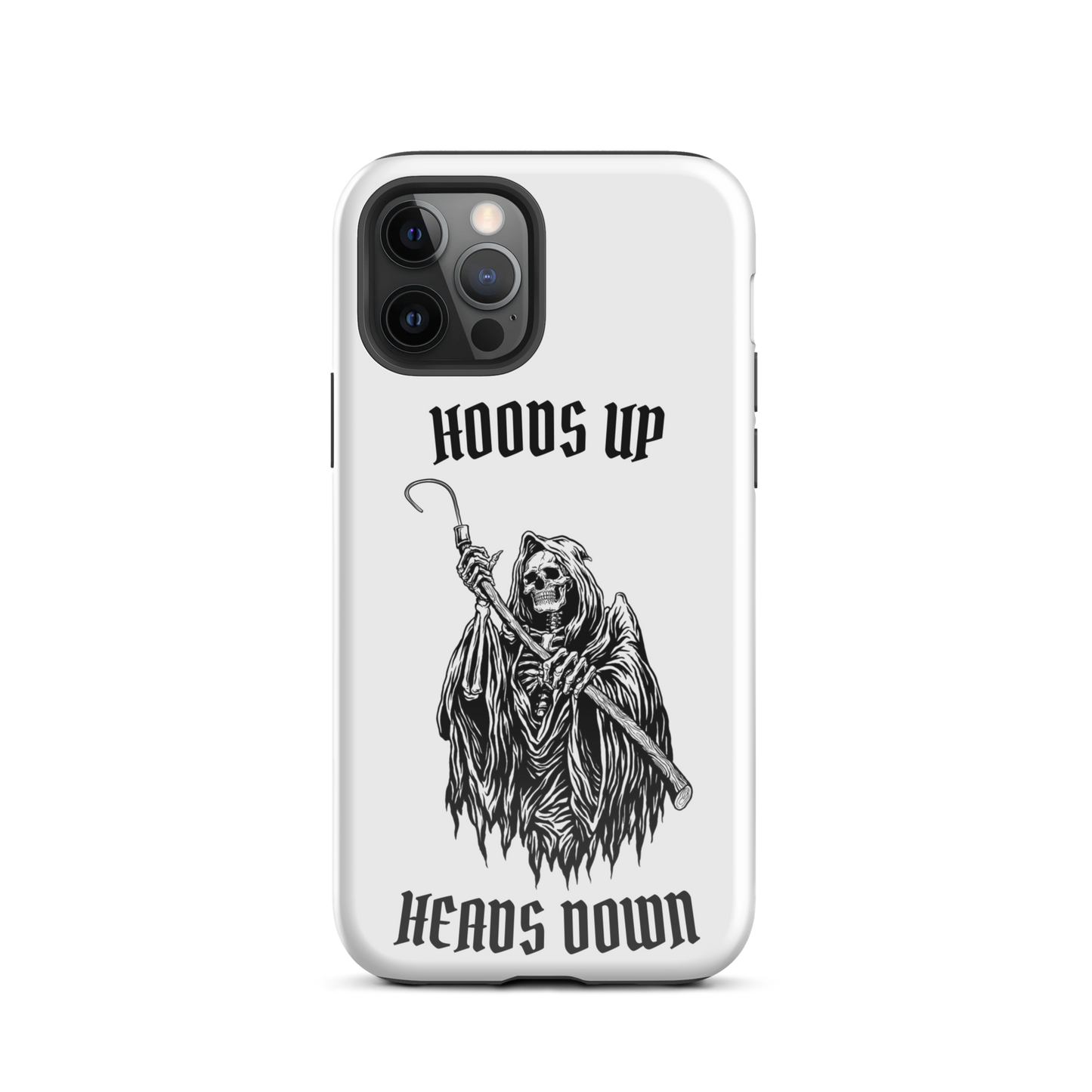 Hoods Up Heads Down Tough iPhone case (White)
