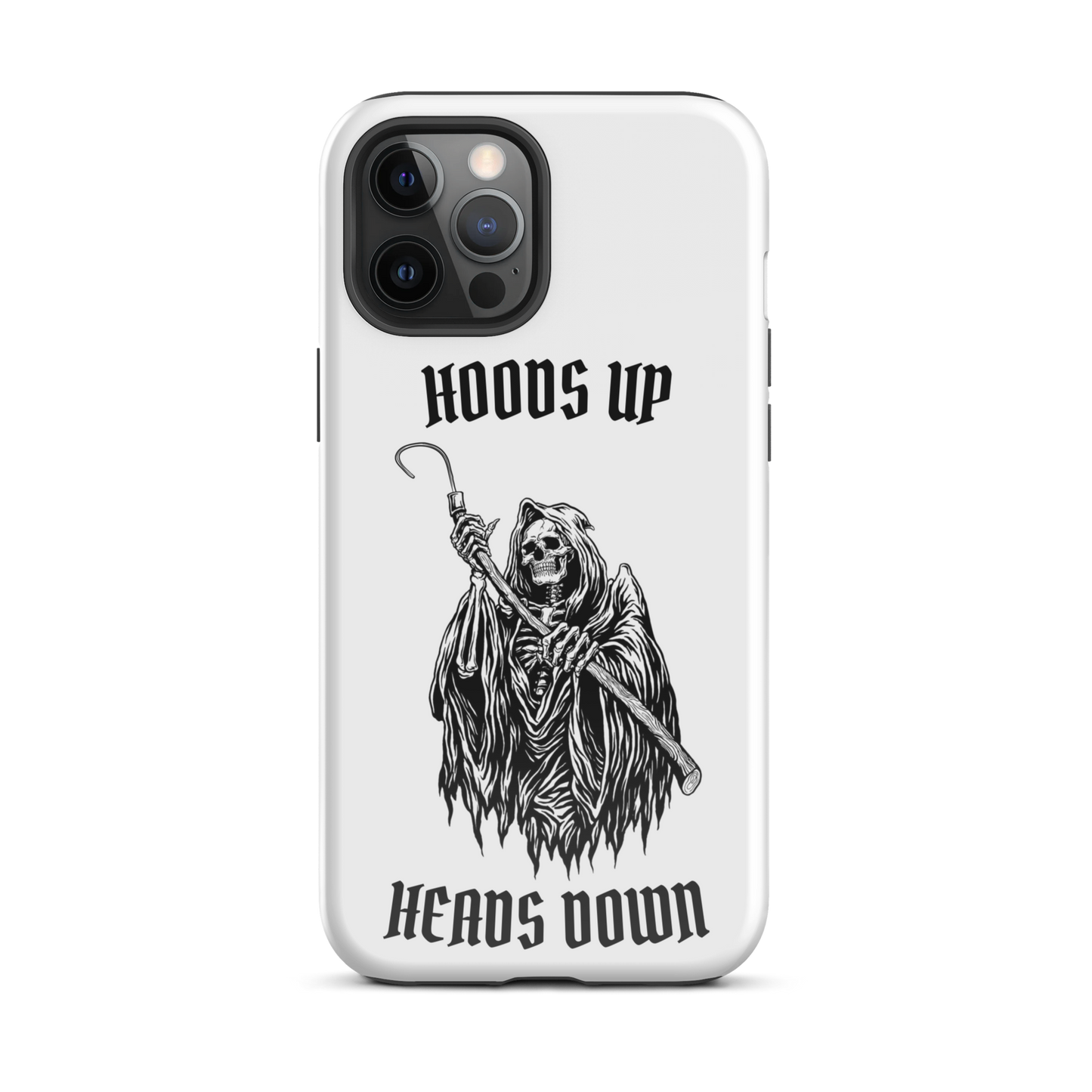 Hoods Up Heads Down Tough iPhone case (White)