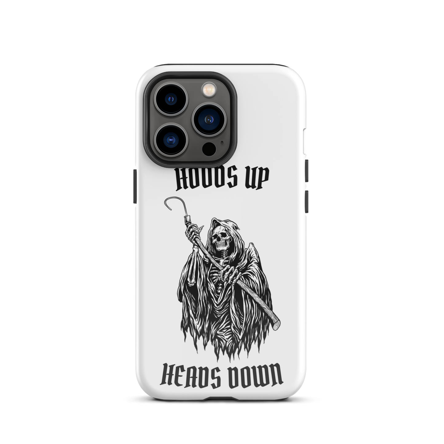 Hoods Up Heads Down Tough iPhone case (White)