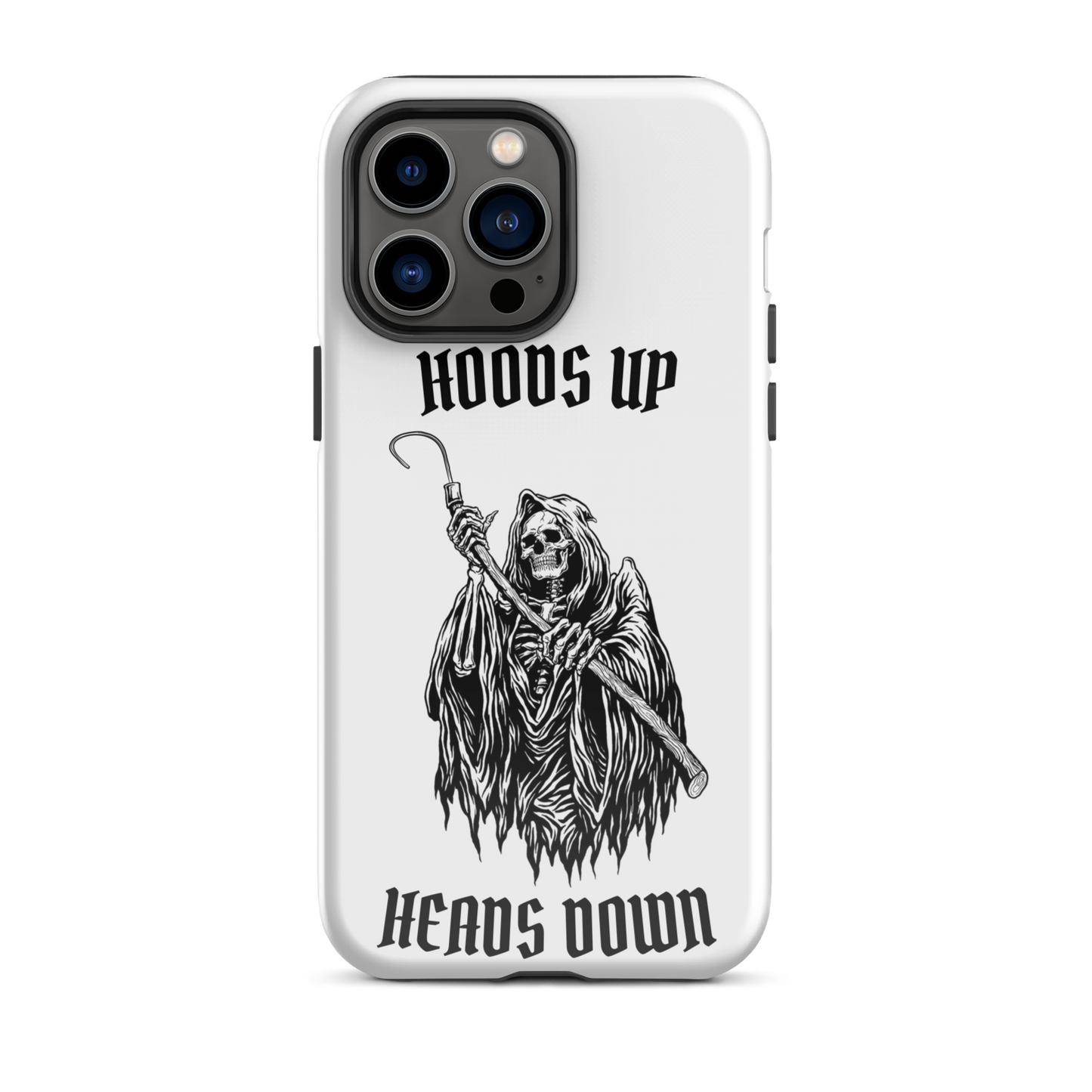 Hoods Up Heads Down Tough iPhone case (White)