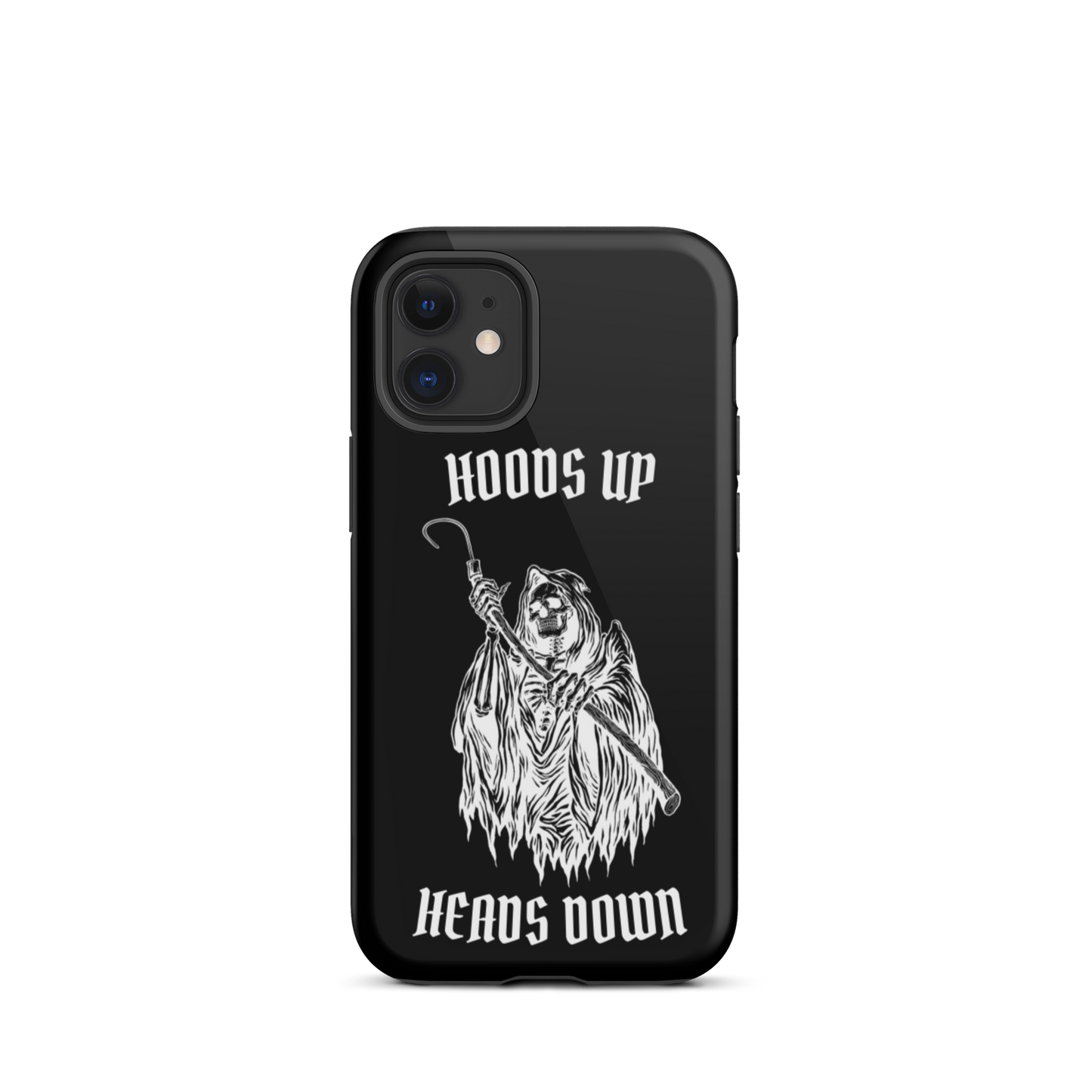 Hoods Up Heads Down Tough iPhone case (Black)