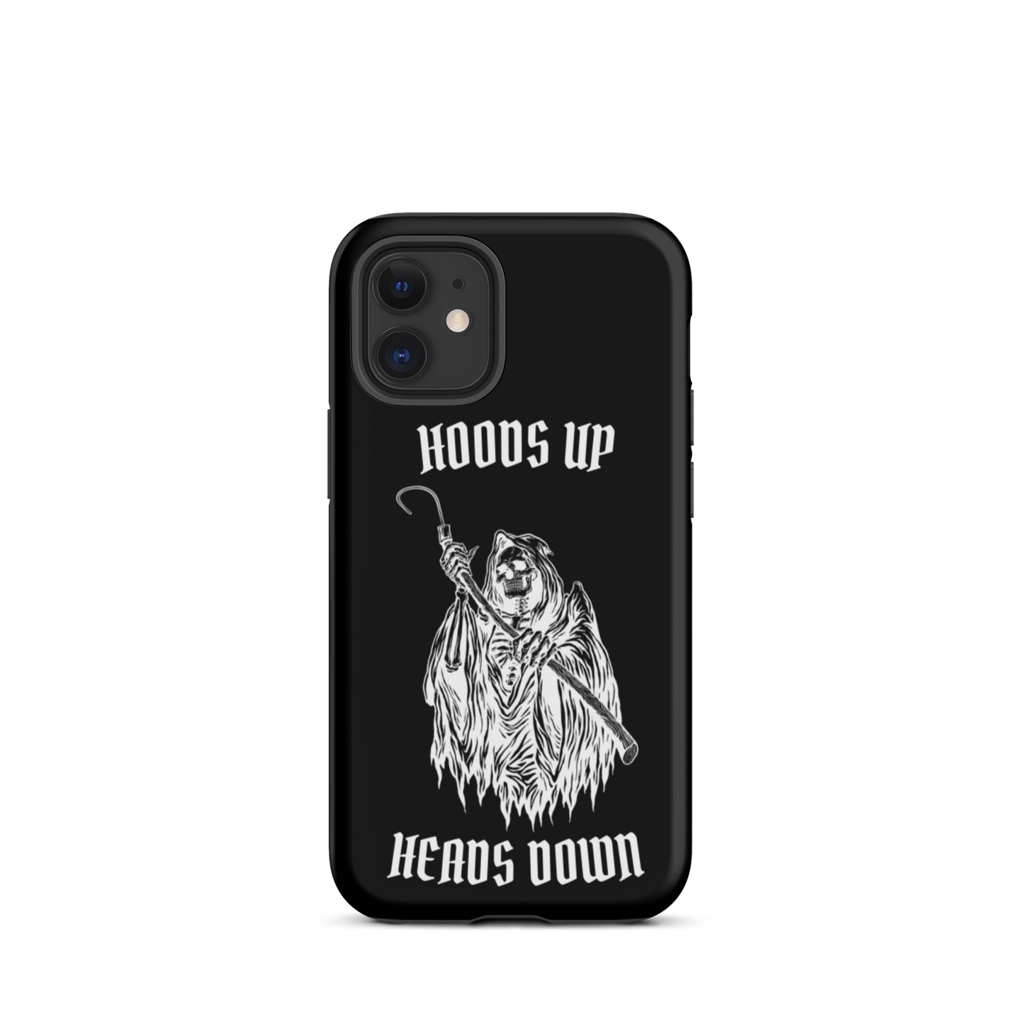 Hoods Up Heads Down Tough iPhone case (Black)