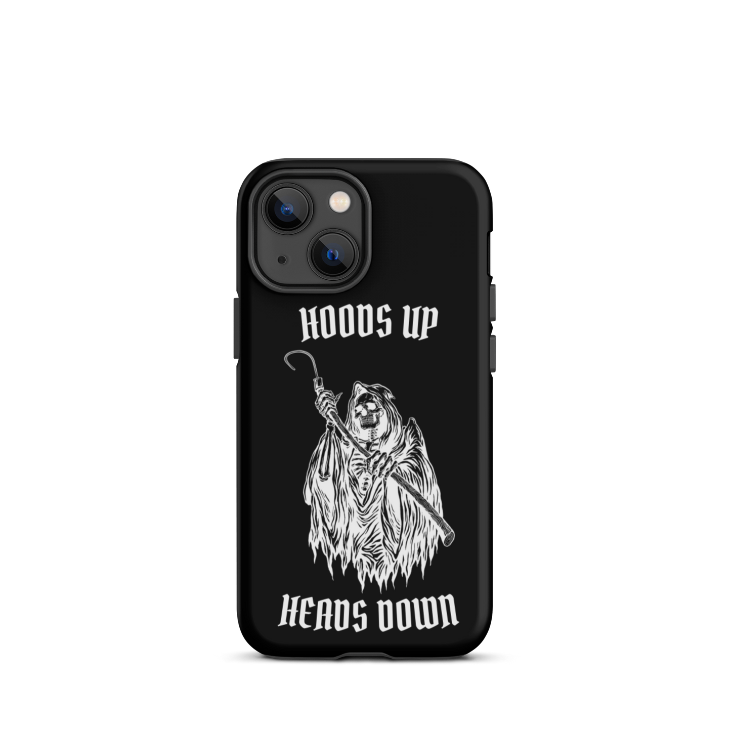 Hoods Up Heads Down Tough iPhone case (Black)