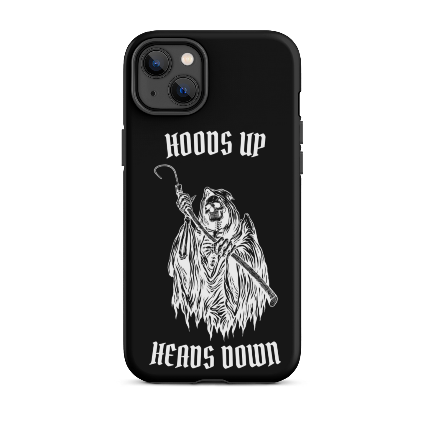 Hoods Up Heads Down Tough iPhone case (Black)