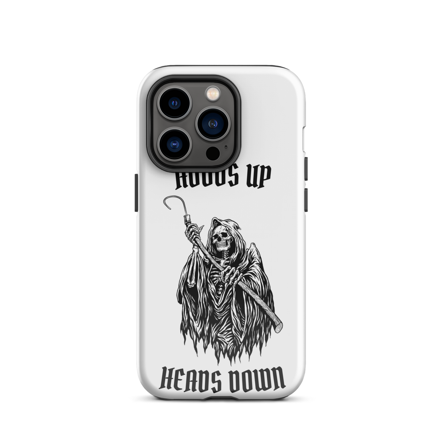 Hoods Up Heads Down Tough iPhone case (White)