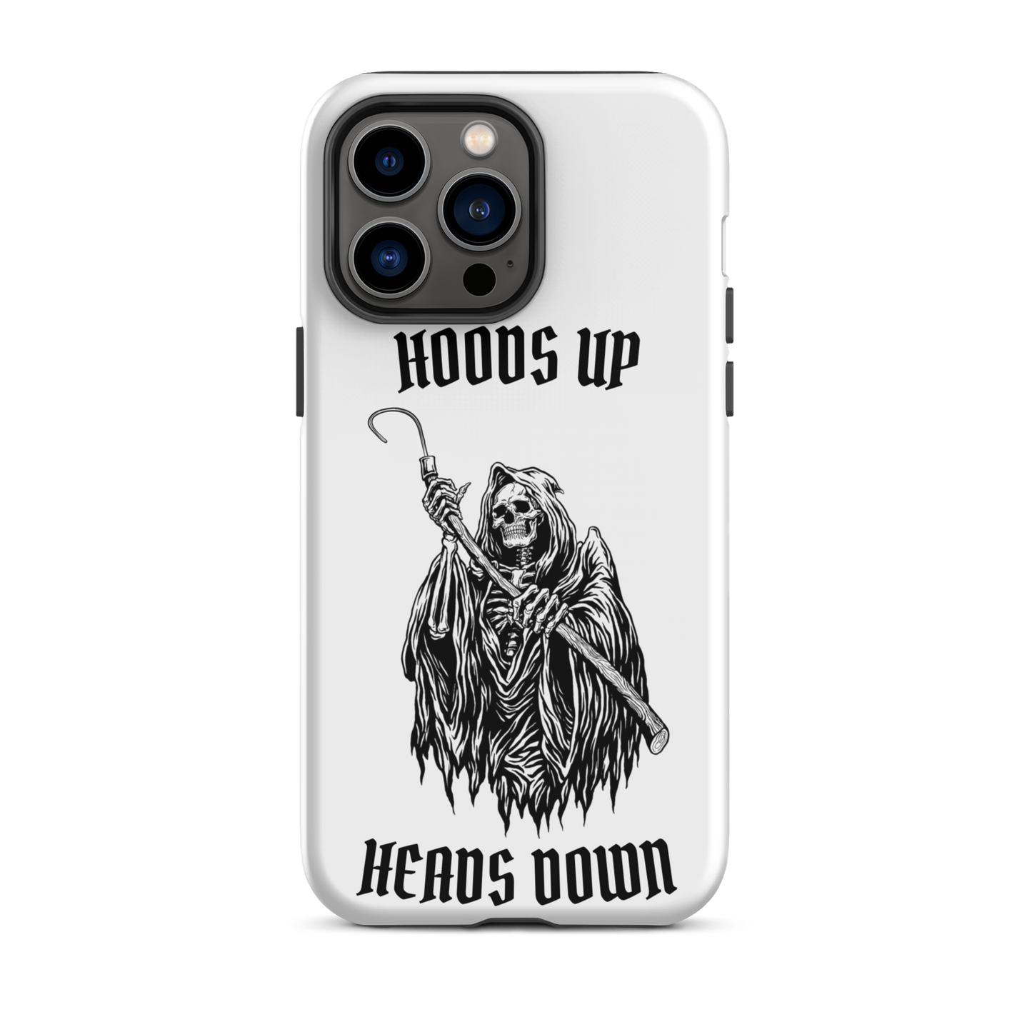 Hoods Up Heads Down Tough iPhone case (White)