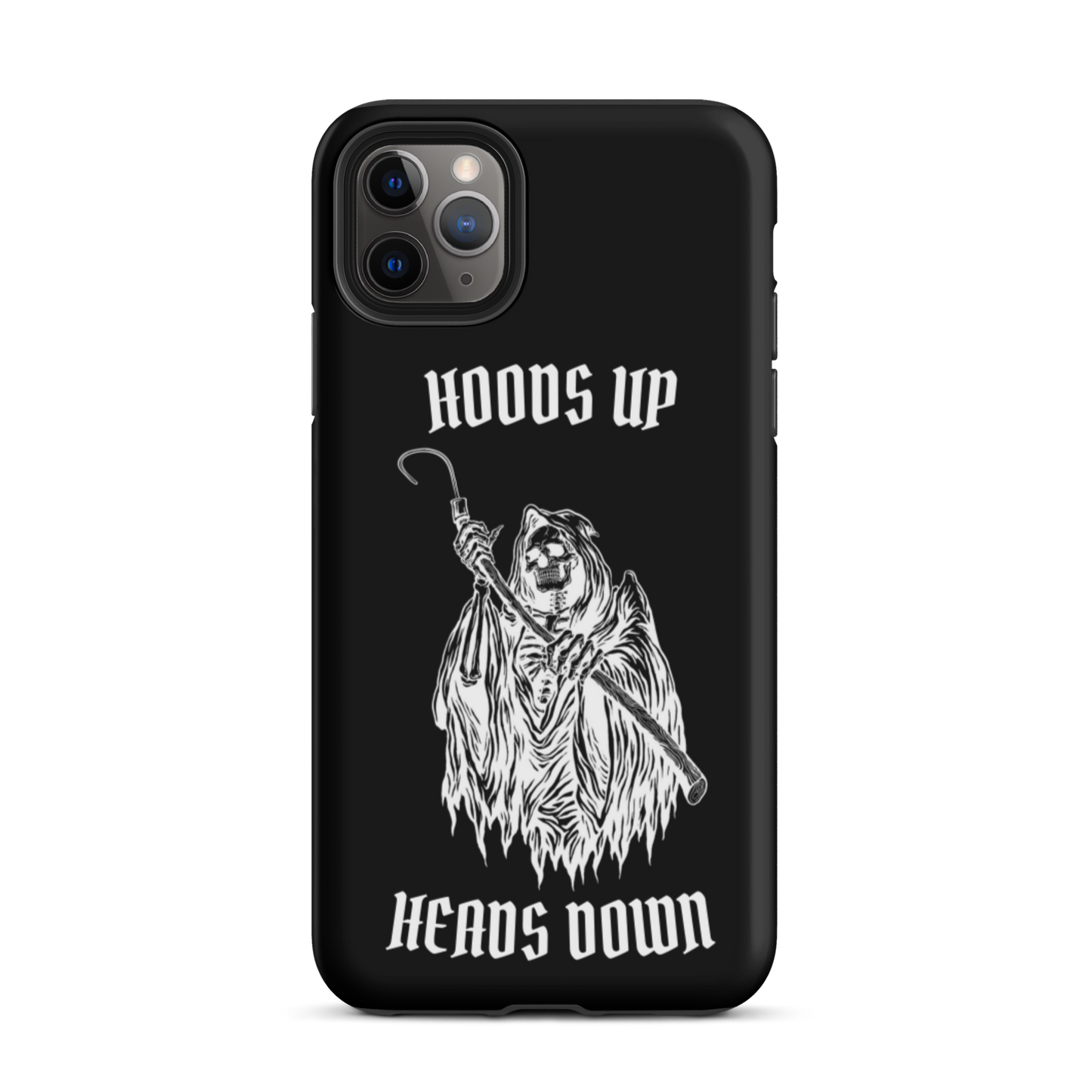 Hoods Up Heads Down Tough iPhone case (Black)